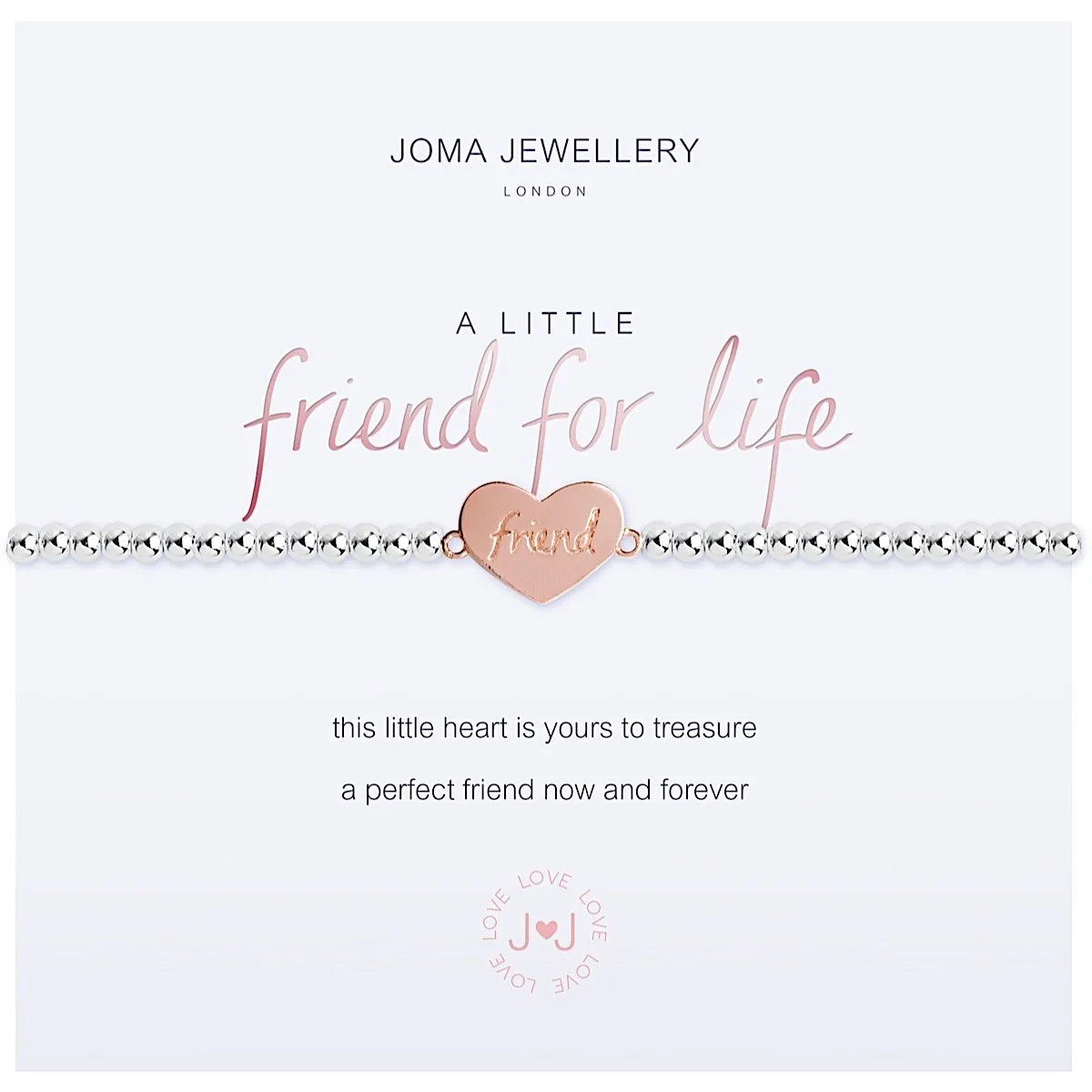 Joma Jewellery a little Friend For Life Bracelet - heart